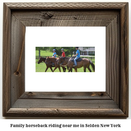 family horseback riding near me in Selden, New York